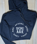 Sweatshirt "You Are" circle