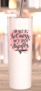 Tumbler "Spicy Disaster"