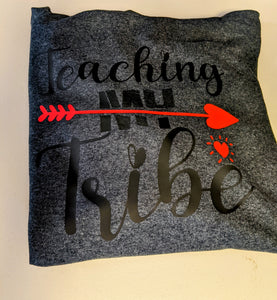 Sweatshirt: Teaching my Tribe